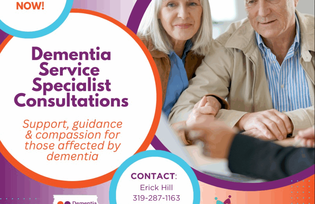 Free Dementia Service Specialist Consultations Now Available in NE Iowa!